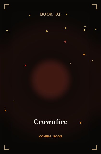 Crownfire, Book One of The Ashqueen Saga