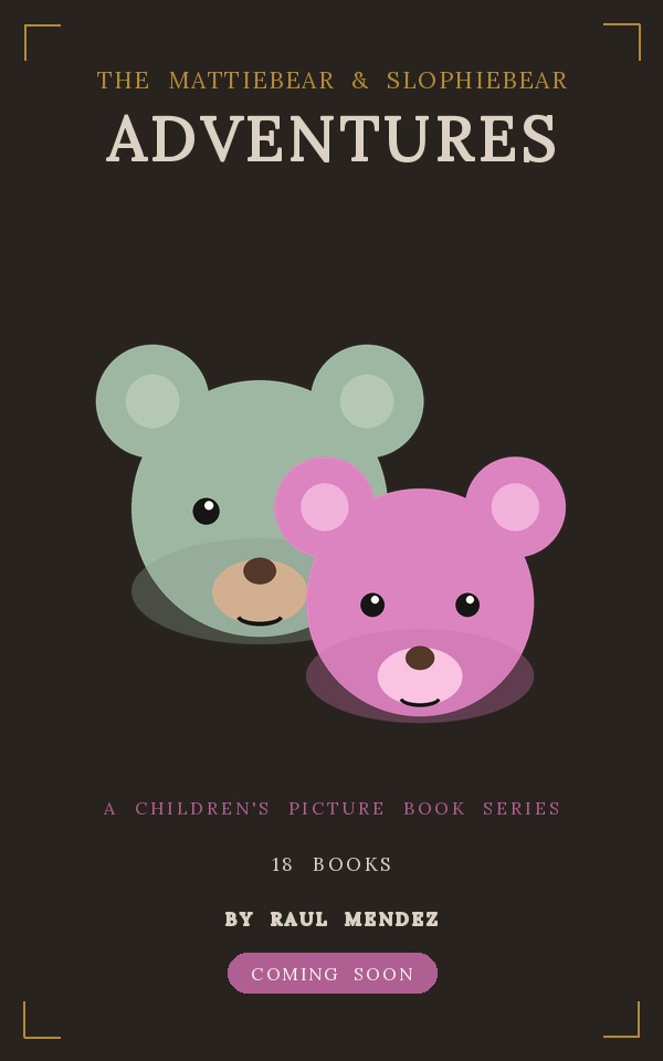 The Mattiebear & Slophiebear Adventures